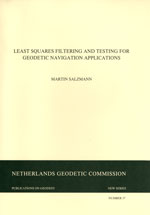 Salzmann, Least squares filtering and testing for geodetic navigation applications, 37