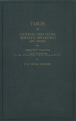 GS 7, F.A. Vening-Meinesz, Tables for regional and local isostatic reduction (Airy system) for gravity values