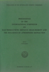 Proceedings of the international symposium on electromagnetic distance measurement and the influence of atmospheric refraction