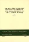 The adjustment of primary direction measurements with special reference to circle testing methods